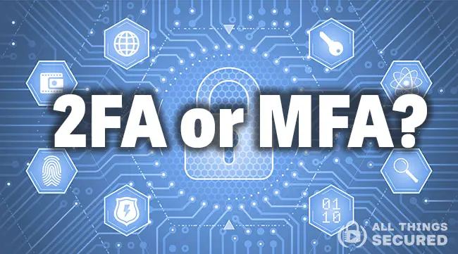 2FA vs MFA explained