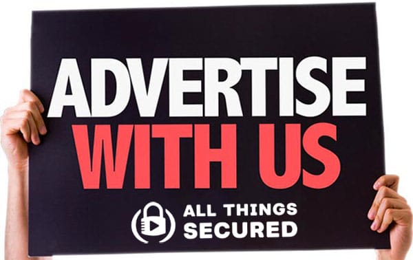 Advertise with All Things Secured