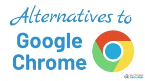 Best alternatives to Chrome
