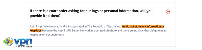 Astrill's log policy states: We do not store any information or keep logs