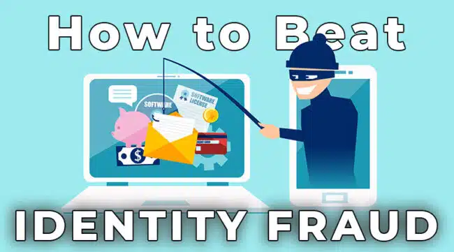 How to beat identity fraud