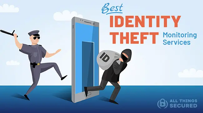 Best Identity Theft Monitoring Services for 2023