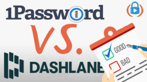 Dashlane vs 1Password compared