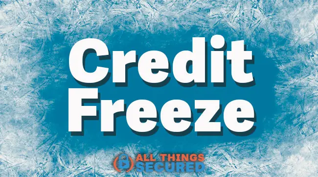 What is a credit freeze