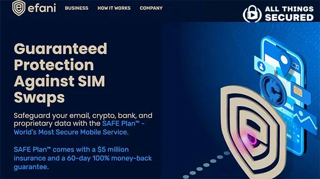 Efani secure mobile service to protect against SIM swap fraud