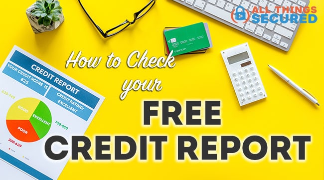 How to check your free credit report
