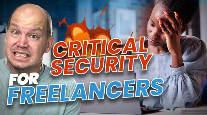 Freelancer business security
