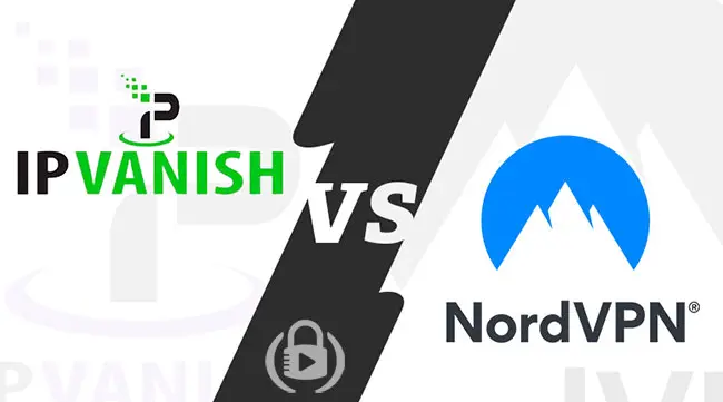 IPVanish vs NordVPN comparison
