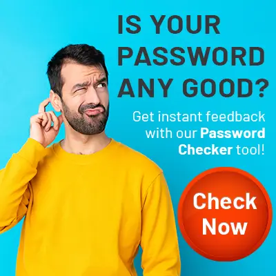 Check your password with this password checker by All Things Secured