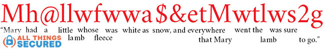 An example of a secure password using the nursery rhyme "Mary Had a Little Lamb" to help create a strong password