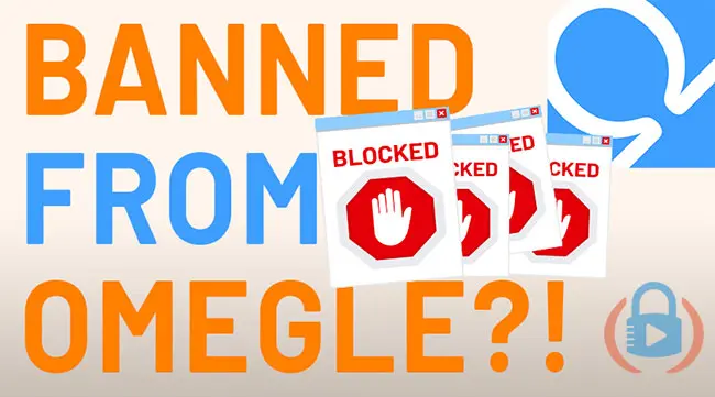 What to do if you're banned from Omegle