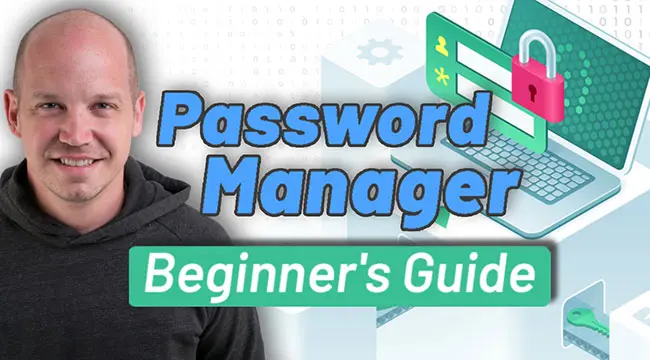 Password manager setup guide for 2021