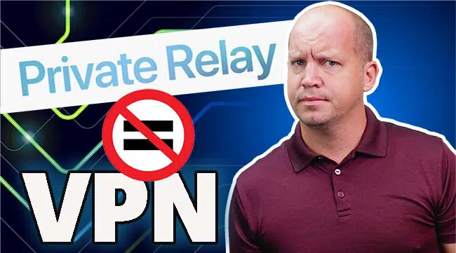 Private Relay is not a VPN