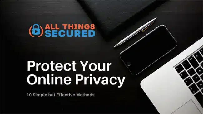 How to protect your privacy online