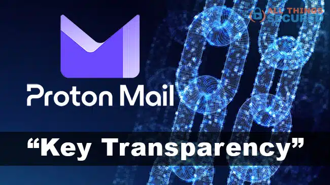 Proton Mail Key Transparency