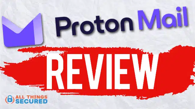 ProtonMail Review 2023