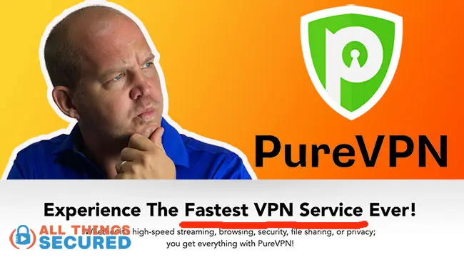PureVPN Review 2020 | Is it the fastest VPN ever?