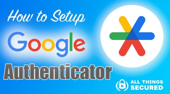 How to setup Google authenticator