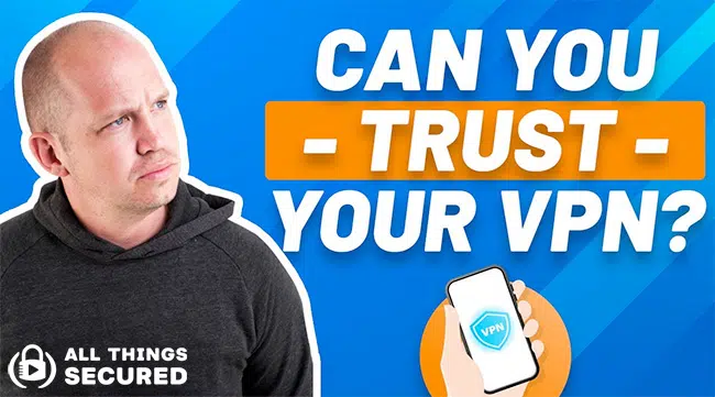 Can you trust a VPN or is dVPN better?