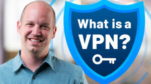 What is a VPN? Explained